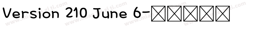 Version 210 June 6字体转换
